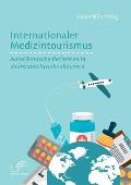 Internationaler Medizintourismus: Amerikanische Patienten in deutschen Krankenh?usern