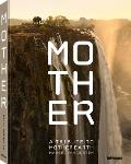 Mother: A Tribute to Mother Earth