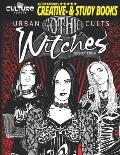 Gothic Witches: Urban Culture