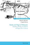 Myths and Magic of Melanesia: Based on Stories and Myths of Papua New Guinea