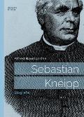 Sebastian Kneipp: Biografie