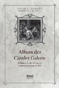 Album der Casseler Galerie: 40 Bilddrucke alter Meister mit begleitenden Texten von 1907