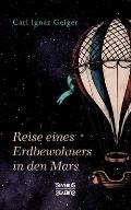 Reise eines Erdbewohners in den Mars