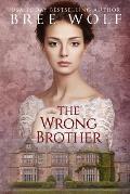 The Wrong Brother: A Regency Romance