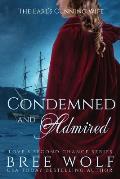 Condemned & Admired: The Earl's Cunning Wife