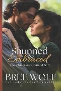 Shunned & Embraced: The Chieftain's Gifted Wife