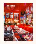Tasteful: New Interiors for Restaurants and Caf?s