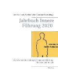 Jahrbuch Innere F?hrung 2020: Zur Weiterentwicklung der Inneren F?hrung: Themen und Inhalte