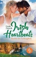 Irish Heartbeats: Planlos ins Liebesgl?ck