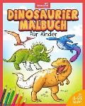 Dinosaurier Malbuch f?r Kinder: Mein tolles Dino Buch zum Ausmalen mit spannenden Fakten und Hintergrundwissen. Dino-Motive f?r Jungen und M?dchen ab