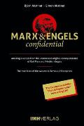 Marx & Engels confidential: Amazing excerpts from the uncensored original correspondence of Karl Marx and Friedrich Engels