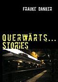 Querw?rts...Stories