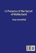 In Presence of the Secret of Motherland: Dar Hazrat_e Raz_e Vatan