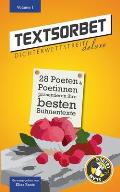 Textsorbet - Volume 1: Die Dichterwettstreit deluxe Anthologie
