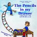 The Pencils in My Drawer: A story about grief and life afterwards - Remembering Mum