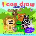 I can draw animals: a step-by-step guide on how to draw animals for kids