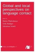 Global and local perspectives on language contact