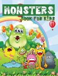 Monsters Book For Kids: Monsters That Aren't Scary - Fun and Simple Games for Kids