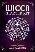 Wicca Starter Kit: Candles, Herbs, Tarot Cards, Crystals, and Spells. A Beginner's Guide to Using the Fundamental Elements of Wiccan Ritu