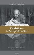 Validation als Lebensphilosophie: Ein Lehrbuch um sich selbst und Menschen mit Demenz besser zu verstehen