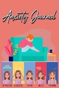 Anxiety Journal: Track Your Triggers, Coping Methods, Self Care, Daily Schedule & More: Tracker for Stress Management and Moods