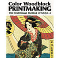 Color Woodblock Printmaking The Tradit