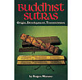Buddhist Sutras Origin Development Transmisson