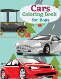 Cars Coloring Book for Boys: Coloring Book Vehicles Preschool Coloring Book Coloring Book Cars