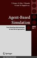 Agent-Based Simulation: From Modeling Methodologies to Real-World Applications: Post Proceedings of the Third International Workshop on Agent-Based Ap