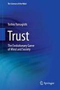 Trust: The Evolutionary Game of Mind and Society