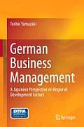 German Business Management: A Japanese Perspective on Regional Development Factors