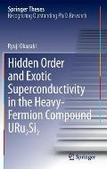 Hidden Order and Exotic Superconductivity in the Heavy-Fermion Compound Uru2si2