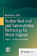Nuclear Back-End and Transmutation Technology for Waste Disposal: Beyond the Fukushima Accident