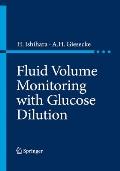 Fluid Volume Monitoring with Glucose Dilution