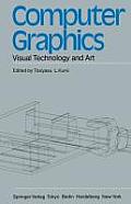 Computer Graphics: Visual Technology and Art