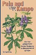 Pain and Kampo: The Use of Japanese Herbal Medicine in Management of Pain