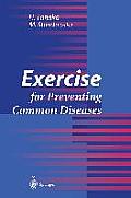 Exercise for Preventing Common Diseases