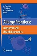 Allergy Frontiers: Diagnosis and Health Economics