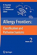 Allergy Frontiers: Classification and Pathomechanisms