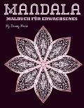 Mandala-Malbuch f?r Erwachsene: Erstaunliche Mandala Malbuch f?r Erwachsene -50 Stressabbauende Designs