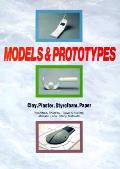 Models & Prototypes Clay Plaster Styrofo