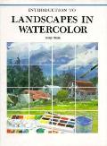 Introduction To Landscapes In Watercolor