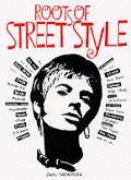 Roots of Street Style