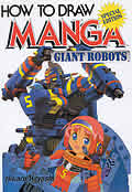 How To Draw Manga Giant Robots