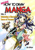 More How To Draw Manga Volume 3 Enhancing A