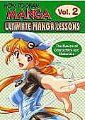 Ultimate Manga Lessons 2 The Basics Of