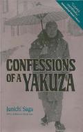 Confessions Of A Yakuza A Life In Japans Underworld