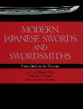 Modern Japanese Swords & Swordsmiths From 1868 to the Present