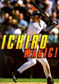 Ichiro Magic Ichiro Suzuki