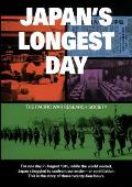Japans Longest Day The Pacific War